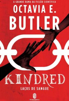 Capa do livro Kindred, de Octavia E. Butler